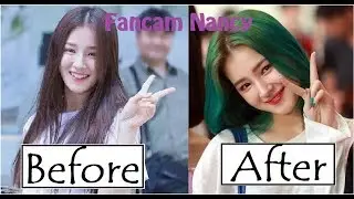 Fancam Nancy Momoland - Before and After 2018