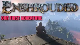 The Start of Our Journey! | Enshrouded Co-op