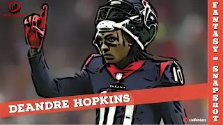 Fantasy Football 2020 - DeAndre Hopkins Fantasy Snapshot