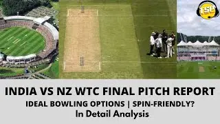 WTC Final 2021: Southampton Stadium pitch report|wtc final,ind vs nz wtc final pitch report,cricket