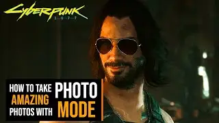CYBERPUNK 2077 PHANTOM LIBERTY How to take amazing photos with Photo Mode