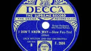 1931 Jack Hylton - I Don’t Know Why (I Just Do) (Pat O’Malley, vocal)