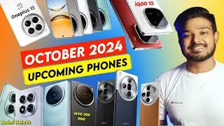 Top 30+ Best Upcoming Smartphone Launches in October 2024 🔥 | Upcoming Smartphones in October