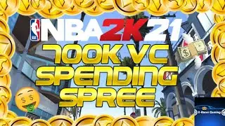 NBA 2K21 700,000+ VC Final Spending Spree!