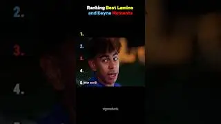 Ranking Best Lamine Yamal and Keyne Moments 😂🔥