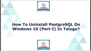How To Uninstall PostgreSQL On Windows 10 Part 1 In Telugu
