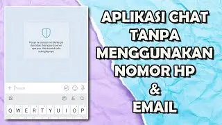 APLIKASI CHATTING TANPA MENGGUNAKAN NOMOR HP DAN EMAIL  - APLIKASI PENGGANTI WHATSAPP