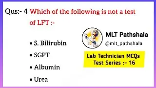 Lab Technician MCQs:- 17🎯Lab Technician Course Vaccancy 2022🩺 BMLT DMLT Course💉MLT Pathshala Status