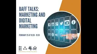 BAFF Talks: Digital Marketing