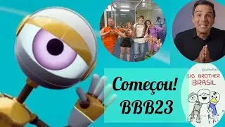 BBB23 JÁ COMECOU ! CASA DE VIDRO, FAMOSOS DO CAMAROTE E MUITO MAIS