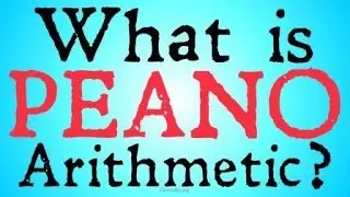 What is Peano Arithmetic?