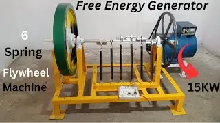 How To Make Free Electricity Generator 220v Build Spring Flywheel Machine Free Energy Generator