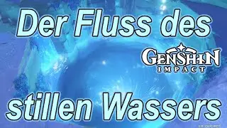 📨Genshin Impact - Weltauftrag: Der Fluss des stillen Wassers! Die Reise nach Enkanomiya📨