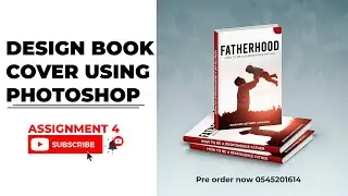 DESIGN A BOOK COVER USING PHOTOSHOP 2021