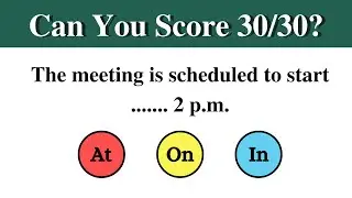 Prepositions Of Place At, In, On। Can you score 30/30?| Grammar Quiz |#2