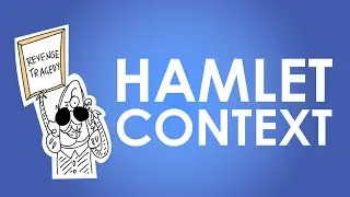 The Context of Hamlet - Shakespeare Today