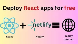 Deploy React Application using Netlify | deploy react using github to netlify