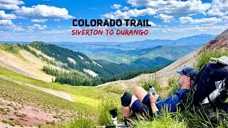 EPIC COLORADO TRAIL SECTION HIKE! SILVERTON TO DURANGO (DAY FOUR)