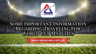 Some Important Information Regarding Traveling For World Cup Matches