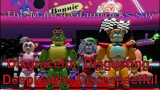 The Main 4 Glamrocks say Disgraceful, Disgusting, Despicable, Disrespectful (SFM Animation)