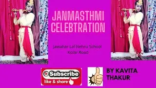 Janmasthmi Celebration | Online School Program #radhe radhe #Part 2