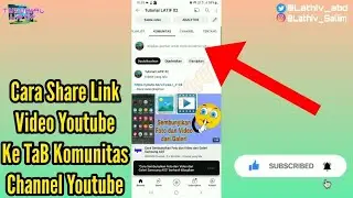 Cara Share  Ke TAB Komunitas Youtube 2024