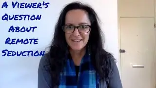 About Remote Seduction