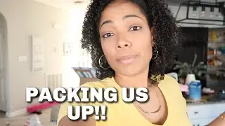 PACKING US UP!!