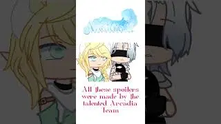 Some spoilers of Arcadia: A New World! Discord: https://discord.gg/4sezddfSWr #gacha #animation