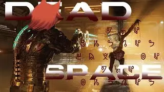 Every thing is Fleshy and Gross | Dead space ep 7