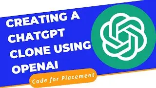 Clone ChatGPT | Creating a ChatGPT Clone Using OpenAI API 😈 