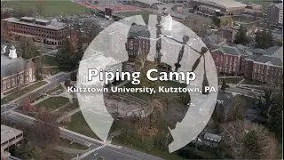 2024 Piping Camp, Kutztown, PA