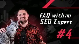 FAQ with an SEO Expert #4: Marketing Types, Strategies & Budgets