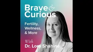 Episode 2: Closer to a Cure for Miscarriage with Dr. Ruth Lathi from Stanford University