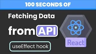 Fetching data from API in React js in 100 seconds