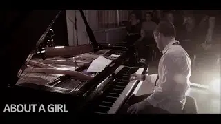 NIRVANA - About A Girl - Solo Piano