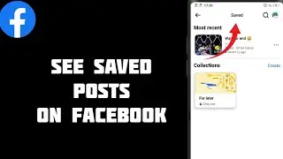 How To SEE Saved Posts On Facebook