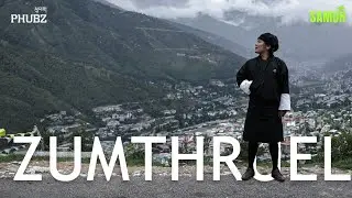 ZUMTHRUEL - Da TaKo [Official Music Video] | Latest Bhutanese Music Video | 2021 | SAMUH
