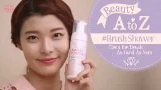 Beauty A to Z - Brush Shower!