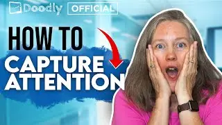 How to CAPTURE ATTENTION in your Doodly Videos | Doodly Content Strategy