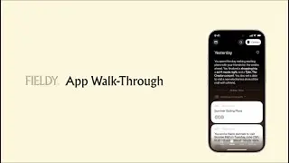 Fieldy - App Walkthrough
