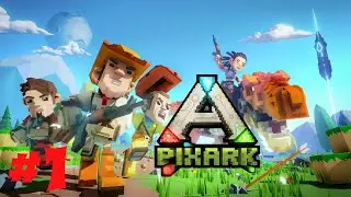PixARK #1 Новое выживание