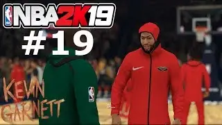 NBA 2K19 MI CARRERA - KEVIN GARNETT #19 ¡¡HUMILLO A LA CEJA!!