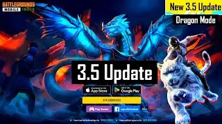 BGMI 3.5 UPDATE IS HERE | BGMI 3.5 WINTER DRAGON THEME MODE | HOW TO DOWNLOAD 3.5 UPDATE