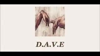 D.A.V.E (demo)