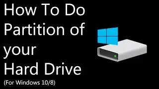 How to make Partition in your Hard Drive Windows 10/8/7 | PC/Laptop | Tech Tutorials 2017