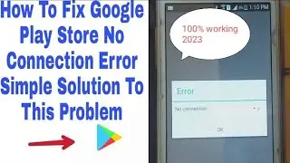 Samsung Playstore Error no Connection Solution/Playstore Error S2,S3 2023