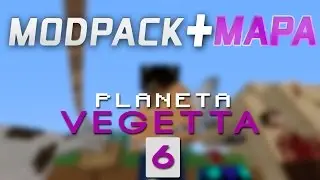 MODPACK + MAPA DE PLANETA VEGETTA 6 MAPA VEGETTA777 1 7 10