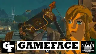 GameFace Episode 342: The Legend of Zelda: Tears of the Kingdom