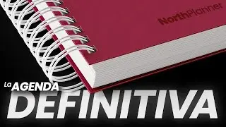 He CREADO la Agenda-Planner con el SISTEMA que cambia tu VIDA y PRODUCTIVIDAD: NorthPlanner